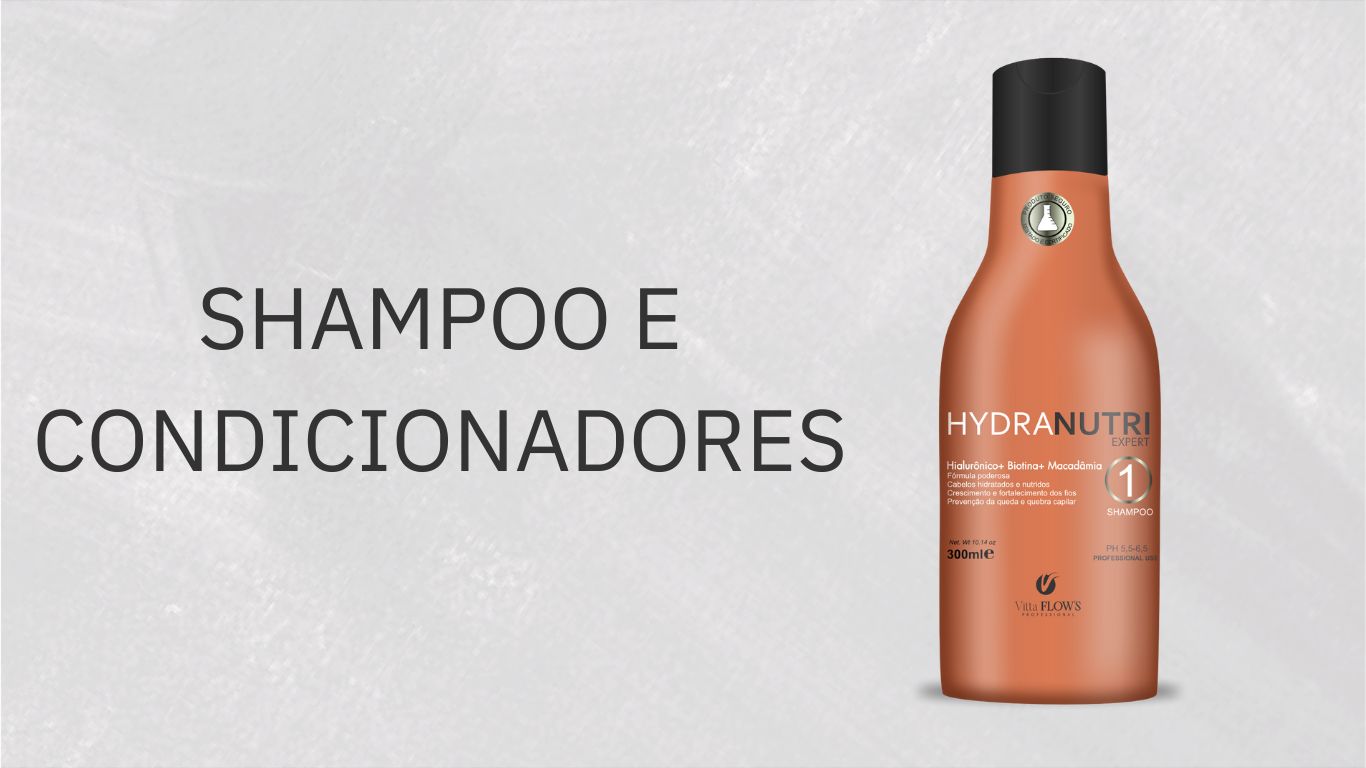 Shampoo e Condicionadores